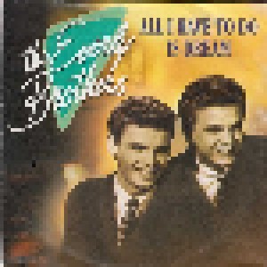 The Everly Brothers: All I Have To Do Is Dream (7") - Bild 1