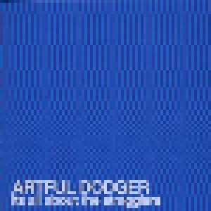 Artful Dodger: It's All About The Stragglers (CD) - Bild 1