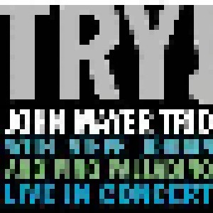 John Mayer Trio: Try! (2-LP) - Bild 1