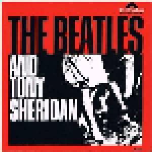 The Beatles & Tony Sheridan: Beatles And Tony Sheridan, The - Cover