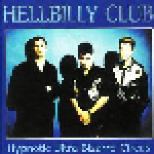 Hellbilly Club: Hypnotic Ultra Bizarre-Circus - Cover