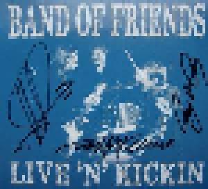 Band Of Friends: Live 'n' Kickin - Cover