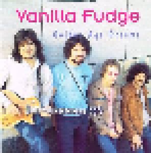 Vanilla Fudge: Golden Age Dreams (CD) - Bild 1