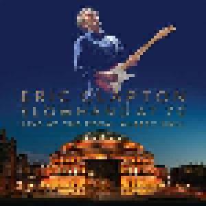 Eric Clapton: Slowhand At 70 - Live At The Royal Albert Hall - Cover