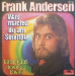 Frank Andersen: Was Machst Du Am Sonntag - Cover