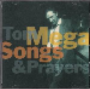 Tom Mega: Songs & Prayers - Cover