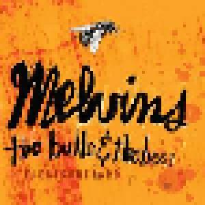 Melvins: Bulls & The Bees / Electroretard, The - Cover
