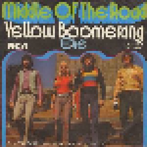 Middle Of The Road: Yellow Boomerang (7") - Bild 1