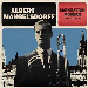 Albert Mangelsdorff: Mainhattan Modern Lost Jazz Files - Cover