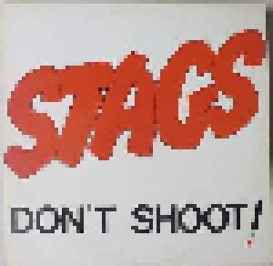 Stags: Don't Shoot - Cover