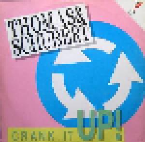 Thomas & Schubert: Crank It Up - Cover