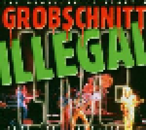 Cover - Grobschnitt: Grobschnitt Story 4 - Illegal, The
