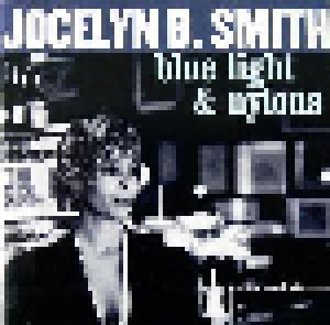 Jocelyn B. Smith: Blue Light & Nylons - Cover
