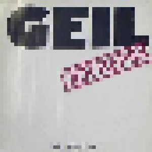 Bruce & Bongo: Geil (Der Remix) (12") - Bild 1