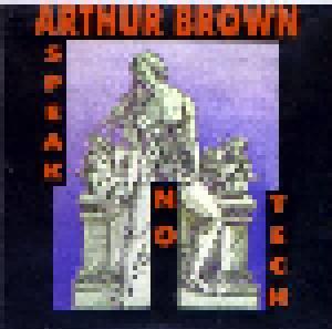 Arthur Brown: Speak No Tech - Cover