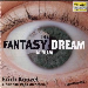 Erich Kunzel & Cincinnati Pops Orchestra: The Fantasy Dream Album (CD) - Bild 1