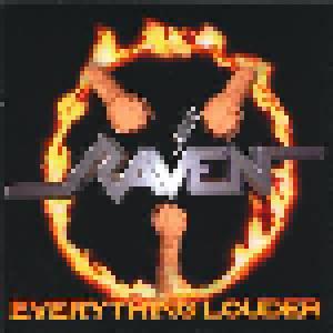 Raven: Everything Louder - Cover