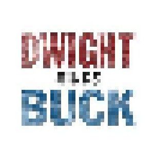 Dwight Yoakam: Dwight Sings Buck (CD) - Bild 1
