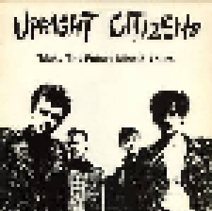 Upright Citizens: Make The Future Mine & Yours (LP) - Bild 1