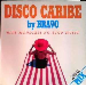 Bravo - Disco Caribe: Hits Mondiali No Stop Music - Cover