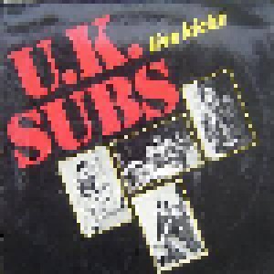 U.K. Subs: Live Kicks (LP) - Bild 1