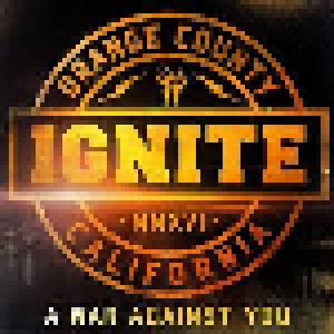 Ignite: War Against You, A - Cover