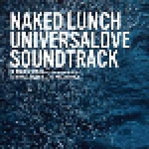 Naked Lunch: Universalove Soundtrack - Cover