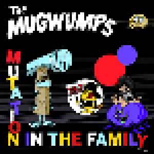 The Mugwumps: Mutation In The Family - Cover