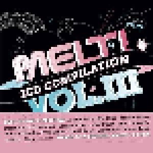 Melt! Compilation Vol. 3: Best Of Melt! / Death Of A Festival Raver (2-CD) - Bild 9