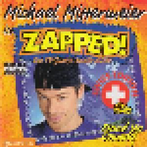Michael Mittermeier: Zapped! Ein TV-Junkie Knallt Durch - Swiss Edition (CD) - Bild 1