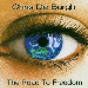 Chris de Burgh: The Road To Freedom (CD) - Bild 1