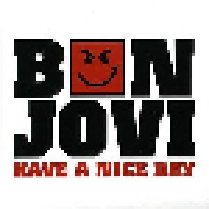 Bon Jovi: Have A Nice Day (Single-CD) - Bild 1