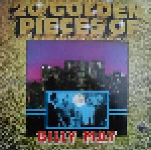 Billy May: 20 Golden Pieces Of Bill May - Cover