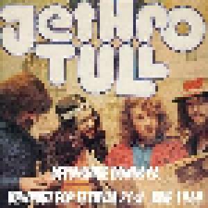 Jethro Tull: Devonshire Downs CA - Newport Pop Festival 21st June 1969 - Cover
