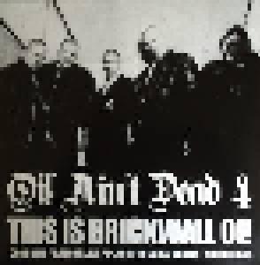 Oi! Ain't Dead 4 (This Is Brickwall Oi!) - Cover