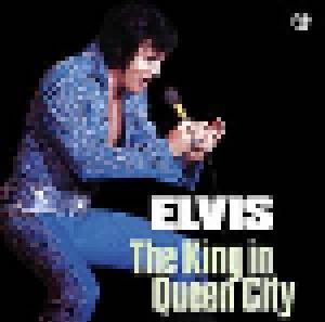 Elvis Presley: King In Queen City, The - Cover
