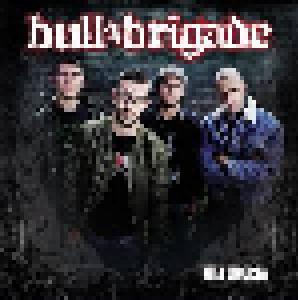 Bull Brigade: Vita Libertà - Cover