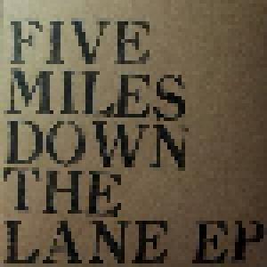 The Great Park: Five Miles Down The Lane EP - Cover