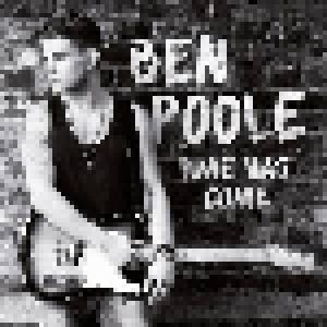 Ben Poole: Time Has Come - Cover
