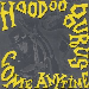 Hoodoo Gurus: Come Anytime (Promo-Single-CD) - Bild 1