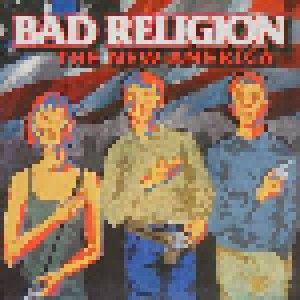 Bad Religion: The New America (LP) - Bild 1