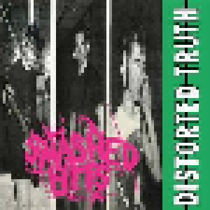 Distorted Truth: Smashed Hits (LP) - Bild 1