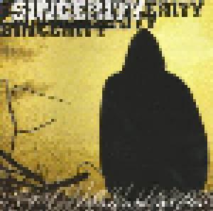 Sincerity: Knowing This Won't Last Forever Cause Time Works Against - Cover