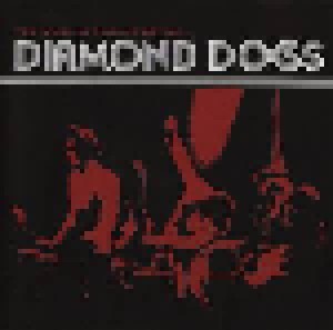 Cover - Diamond Dogs: Too Much Is Always Better Than Not Enough