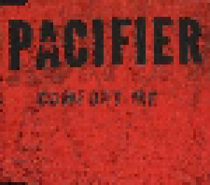 Pacifier: Comfort Me (Mini-CD / EP) - Bild 3