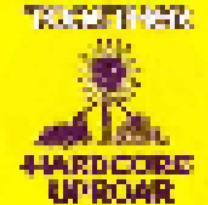 Cover - Together: Hardcore Uproar