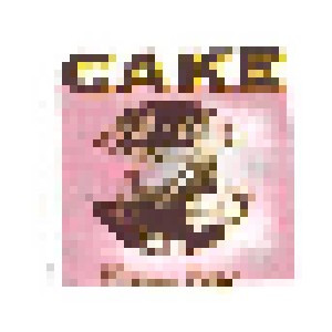 Cake: Pressure Chief (CD) - Bild 1