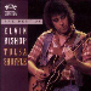 Elvin Bishop: Tulsa Shuffle: The Best Of Elvin Bishop - Cover