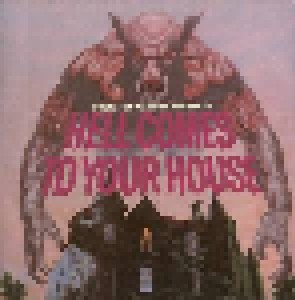 Hell Comes To Your House (LP) - Bild 1