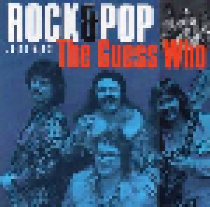 The Guess Who: Rock & Pop Legends (CD) - Bild 1